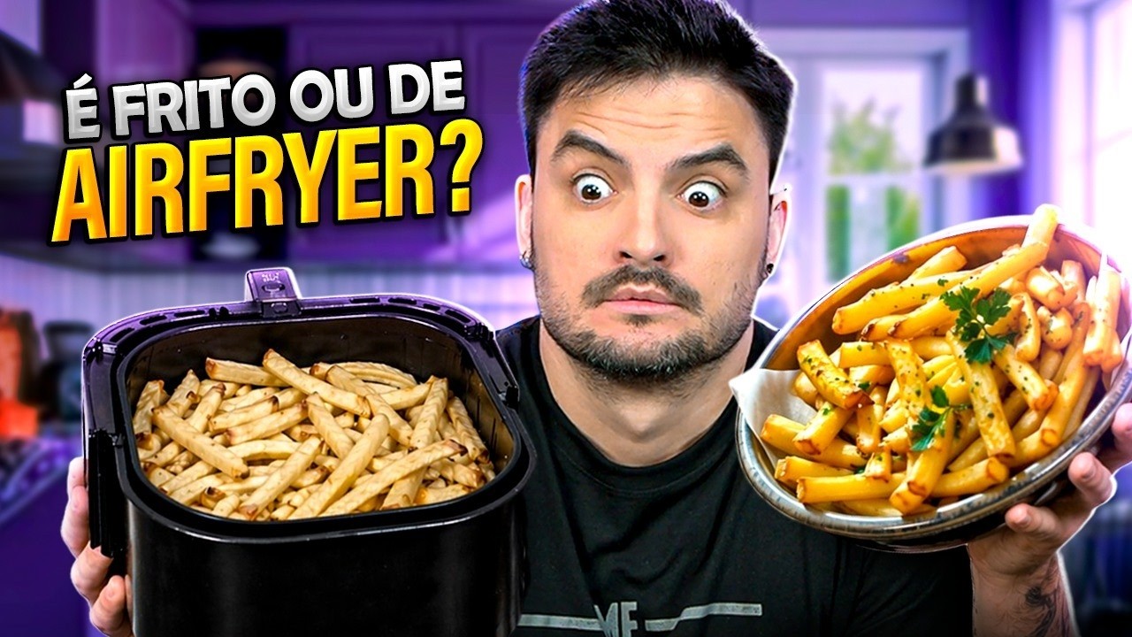 DESAFIO: É FRITO OU DE AIRFRYER?