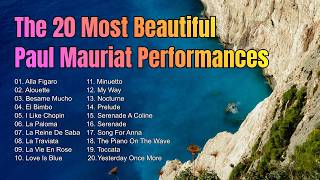 Download lagu The 20 Most Beautiful Paul Mauriat Performances mp3