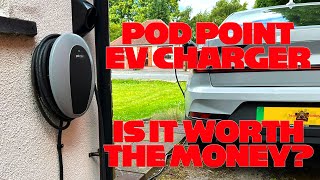 Pod Point Home EV charger owner review