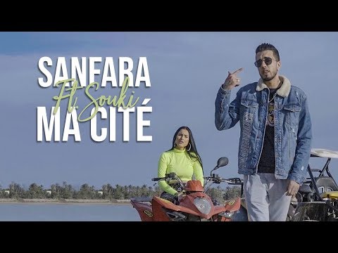 Sanfara ft. Souki - Ma Cité (Clip Officiel)