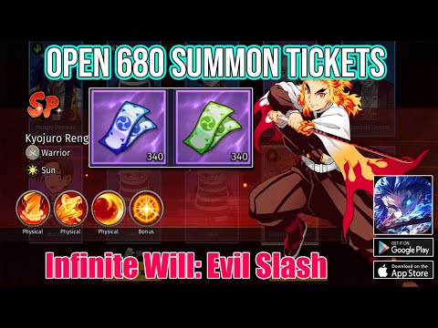 Infinite Will: Evil Slash | Open 680 Summon Tickets get SP | Infinite Will Evil Slash Demon Slayer
