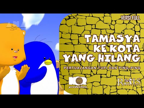 Tamasya ke Kota yang Hilang(Versi Full)