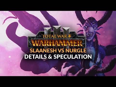 SLAANESH vs NURGLE - UNITS & LORDS REVEALED | Total War: Warhammer 3