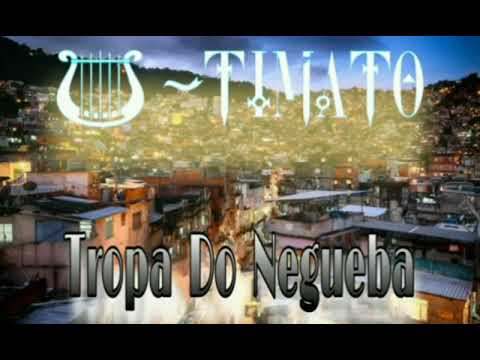 U'timato - Tropa do Negueba