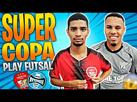 Grêmio Resenha x Tanto Faz - Super Copa Play Futsal 2020