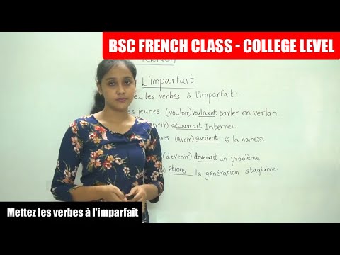 BSc French Class Part - 84 | Mettez les verbes à l'imparfait  | College level