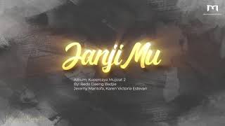 JanjiMu GMS Album Pengampunan Adalah