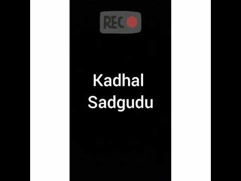 Shakeel Ahemad Kadhal Sadg...