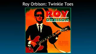 Roy Orbison: Twinkle Toes