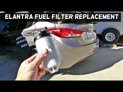 HOW TO REPLACE FUEL FILTER ON HYUNDAI ELANTRA