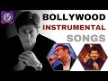 Instrumental Hindi Songs Bollywood Piano Music BEST BOLLYWOOD INSTRUMENTAL RELAXING COLLECTION