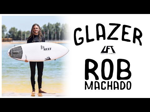 Watch Rob surf his new LFT GLAZER at Surf Ranch (Excerpt from The Wire Podcast).