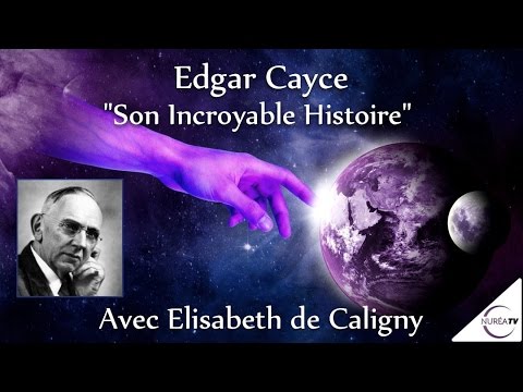 « Edgar Cayce : son Incroyable Histoire » avec Elisabeth de Caligny - NURÉA TV