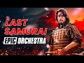 The Last Samurai - A Way of Life | EPIC VERSION
