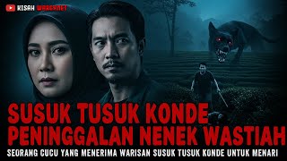 Download lagu SUSUK TUSUK KONDE PENINGGALAN NENEK WASTIAH mp3 Download lagu SUSUK TUSUK KONDE PENINGGALAN NENEK WASTIAH mp3