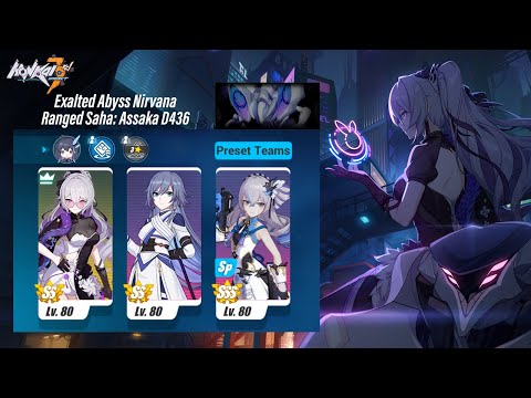 EX Abyss Nirvana - Ranged Saha: Assaka D436 (708 Points) SW/AE/HB [Honkai Impact 3rd SEA]