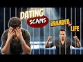 7 Dating Scams That Can Ruin Your Life MUST WATCH