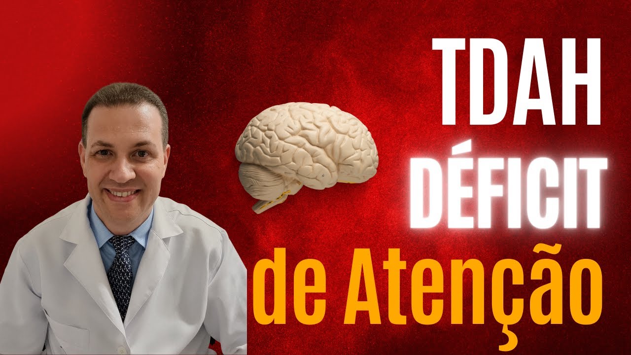 TDAH - Sinais e sintomas do DÉFICIT de atenção