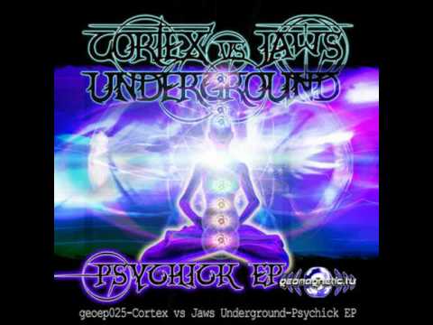 Cortex vs Jaws Underground - Psychick