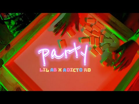 PARTY - Lil AB ❌ Adicto RD (Official Video)
