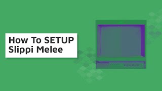 How To Setup Slippi Melee