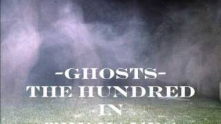 The Hundred In The Hands - Ghosts