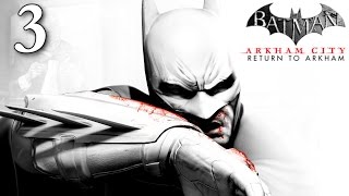 Batman Return To Arkham City: Walkthrough Part 3 - Interrogate Joker to Uncover Protocol Ten