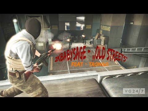 2kbabysage - "Old Streets" - CSGO Edit [Ft.Trongo]