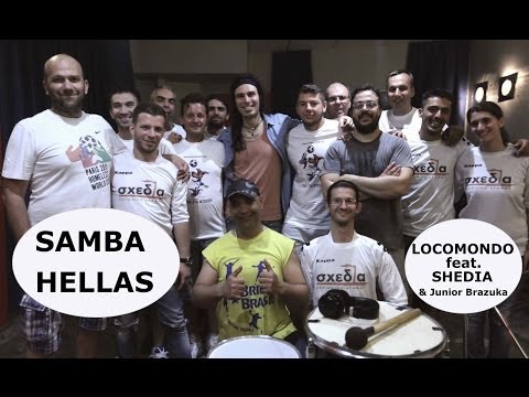 Locomondo - Samba Ελλάς | Locomondo Samba Hellas - Official Video Clip