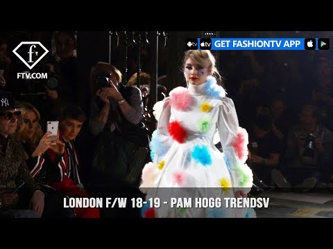 London Fall/Winter 18-19 - Pam Hogg Trendsv | FashionTV | FTV