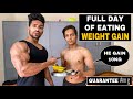 Full Day Of Eating For Weight Gain | Gain 10kg In A Month