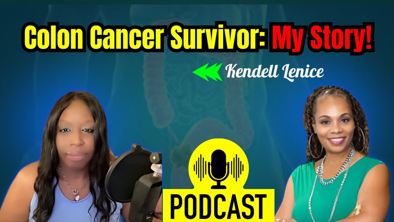 Surviving Colon Cancer: Kendell Lenice’s Brave Journey