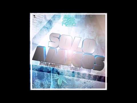 Brujo Master Ft. Manuel2Santos - Solo Amigos (Mambo Version Prod. Manu Ramos)