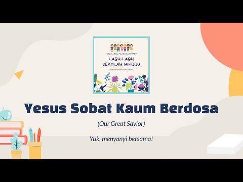 Yesus Sobat Orang Berdosa (KPPK 181) | Warisan Himne Majalah Kita November 2022
