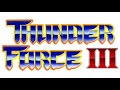 Final Moment Stage 8 Orn Core 1HR Looped Thunder Force III Music