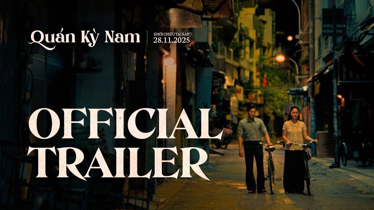 Quán Kỳ Nam - Official Trailer