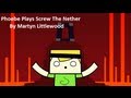 Phoebe Plays Screw The Nether by Martyn ...