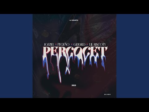 Percocet (feat. Jozziel, Peqeño & Lil Riscoty)