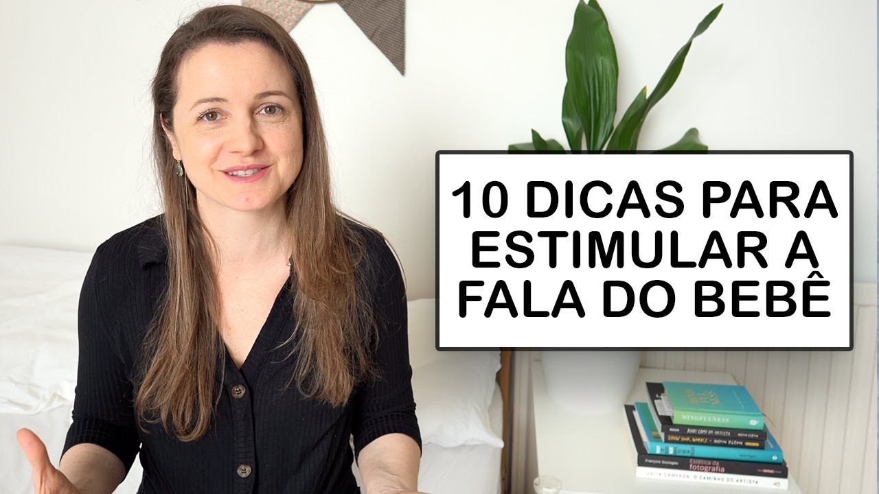 10 DICAS PARA ESTIMULAR A FALA DO BEBÊ - Estímulos que usamos com a Alice