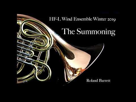 The Summoning   HF L High School Wind Ensemble Winter 2019