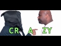 XROSS - We Crazy (Directed by Ben Hughes)