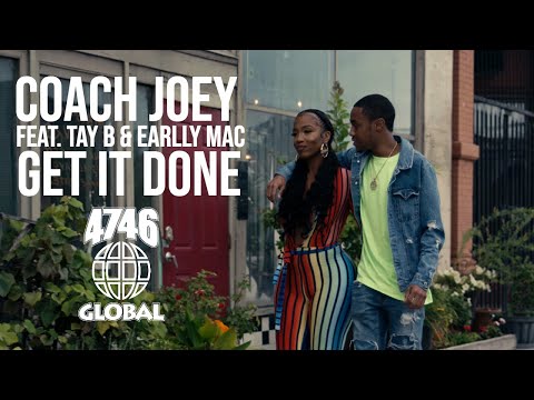 Coach Joey feat. Tay B - Get It Done (Official Music Video)