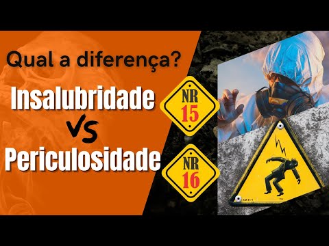 INSALUBRIDADE E PERICULOSIDADE (Como Funciona Insalubridade no Trabalho),  Direito Valor Adicional?