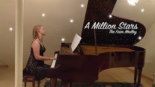 &quot;A Million Stars&quot; The Faim MEDLEY (Piano)