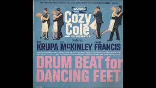Cozy Cole And His Orchestra  – Drum Beat For Dancing Feet (Vinyl Album)