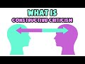 What is Constructive Criticism | Explained in 2 min