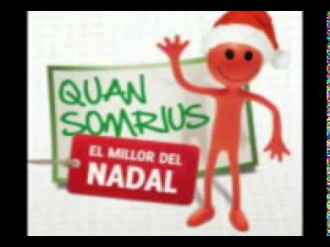 Quan Somrius - Col·lectiva (versió dance) Nadal