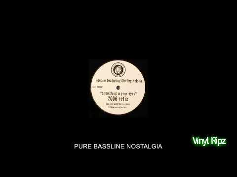 ED CASE & K WARREN FEAT SHELLY NELSON - SOMETHING IN YOUR EYES 2006 REMIX ( NICHE / VINYL RIP )