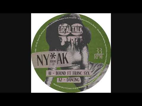 NY​*​AK - Bound (Feat.  Franc Syx)