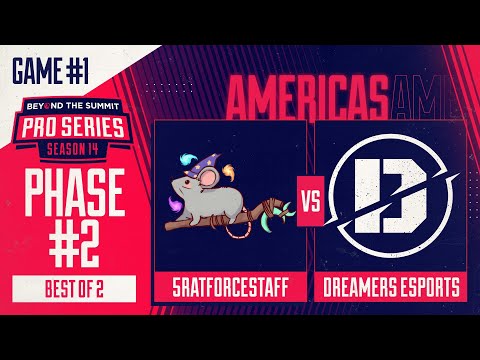 5RATFORCESTAFF vs Dreamers Game 1 - BTS Pro Series 14 AM: Phase 2 w/ Kmart & ET